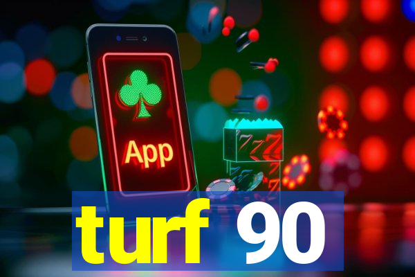 turf 90